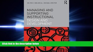 FULL ONLINE  Managing and Supporting Instructional Design and Development (Interdisciplinary