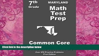 Big Deals  Maryland 7th Grade Math Test Prep: Common Core Learning Standards  Free Full Read Most