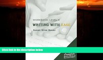 Big Deals  The Complete Writer: Level Four Workbook for Writing with Ease (The Complete Writer)