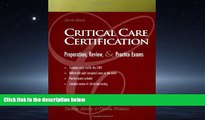 Online eBook Critical Care Certification: Preparation, Review, and Practice Exams