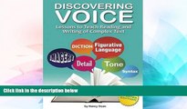 Big Deals  Discovering Voice: Lessons to Teach Reading and Writing of Complex Text (Maupin House)