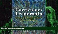 Big Deals  Curriculum Leadership: Readings for Developing Quality Educational Programs (9th