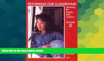 Big Deals  Rethinking Our Classrooms: Teaching For Equity and Justice - Volume 2  Best Seller