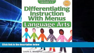 Big Deals  Differentiating Instruction with Menus: Language Arts (Grades 3-5) (2nd ed.)  Best