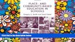 Must Have PDF  Place- and Community-Based Education in Schools (Sociocultural, Political, and