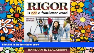 Big Deals  Rigor Is NOT a Four-Letter Word  Free Full Read Best Seller