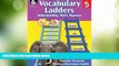 Big Deals  Vocabulary Ladders: Understanding Word Nuances Level 5 - Grade 5 (Vocabulary Ladders,