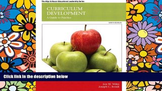 Big Deals  Curriculum Development: A Guide to Practice, Enhanced Pearson eText with Loose-Leaf