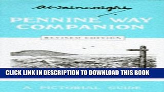 [PDF] Pennine Way Companion (Wainwright Pictorial Guides) Exclusive Full Ebook