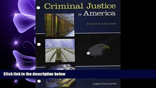 different   Bundle: Criminal Justice in America, 8th + LMS Integrated for MindTap Criminal