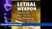 read here  Lethal Weapon: Taking the Step Out of Step Parenting