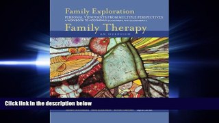 GET PDF  Student Workbook-Family Exploration: Personal Viewpoint for Multiple Perspectives for
