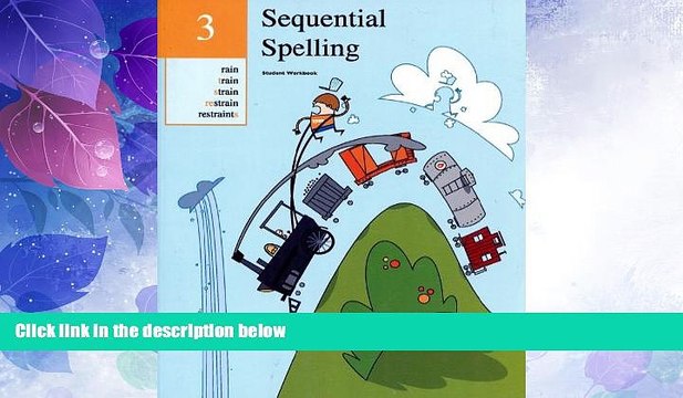 Big Deals Sequential Spelling 3 Student Workbook Free Full Read Best Seller