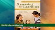 Big Deals  Assessing for Learning: Librarians and Teachers as Partners, 2nd Edition  Best Seller