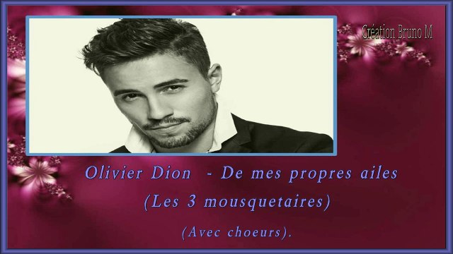 KARAOKE OLIVIER DION - De mes propres ailes