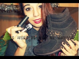 ❄ I MIEI REGALI DI NATALE! ❄ 2014}