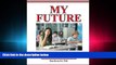 FAVORITE BOOK  My Future: Career/Educational Planning Activities For High School Students