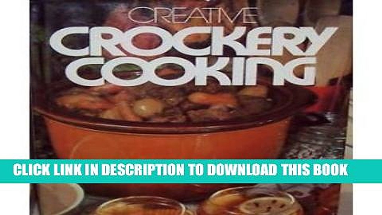 [PDF] Creative Crockery Cooking Full Online