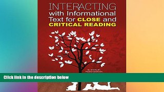 Big Deals  Interacting with Informational Text for Close and Critical Reading (Maupin House)  Best