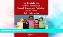 Big Deals  A Guide to School Services in Speech-Language Pathology  Best Seller Books Most Wanted