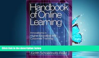 READ book  Handbook of Online Learning: Innovations in Higher Education and Corporate Training
