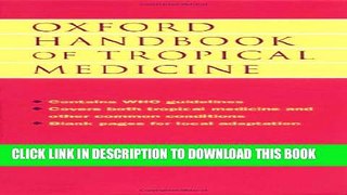 [PDF] Oxford Handbook of Tropical Medicine (Oxford Medical Publications) Popular Colection