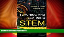 Big Deals  Teaching and Learning STEM: A Practical Guide  Best Seller Books Best Seller