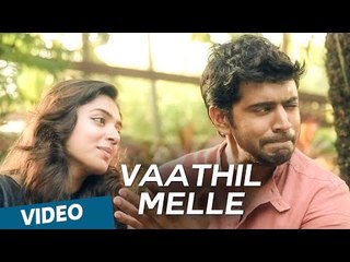 Neram (Malayalam) : Vaathil Melle Video Song | Nivin, Nazriya Nazim