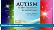 Big Deals  Autism   the Transition to Adulthood: Success Beyond the Classroom  Free Full Read Most