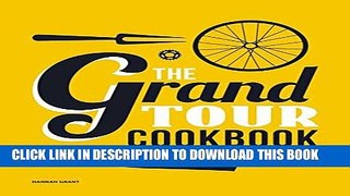 [PDF] The Grand Tour Cookbook [Online Books]