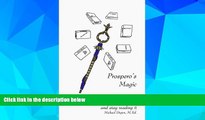Must Have PDF  Prospero s Magic: Activities That Start Students Reading the Literary Text and Stay