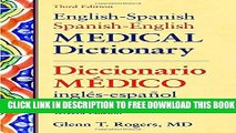 [PDF] English-Spanish/Spanish-English Medical Dictionary, Third Edition (English and Spanish