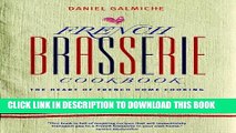 [PDF] French Brasserie Cookbook: The Heart of French Home Cooking Full Collection