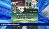 READ book  Administration of Physical Education and Sport Programs, Fifth Edition  BOOK ONLINE