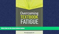 Free [PDF] Downlaod  Overcoming Textbook Fatigue: 21st Century Tools to Revitalize Teaching and