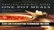 [PDF] Tom Valenti s Soups, Stews, and One-Pot Meals: 125 Home Recipes from the Chef-Owner of New