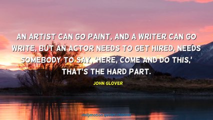John Glover Quotes