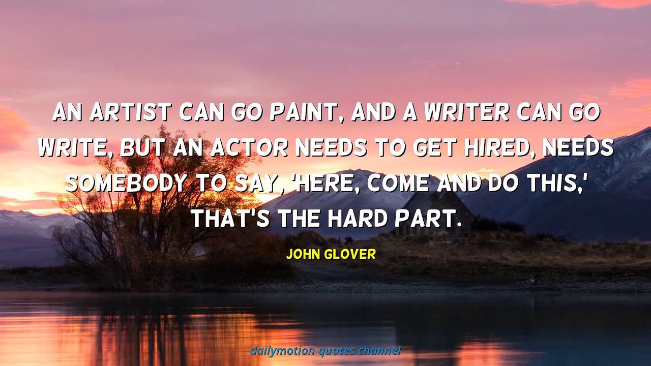 John Glover Quotes