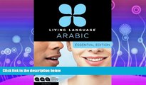 complete  Living Language Arabic, Essential Edition: Beginner course, including coursebook, 3