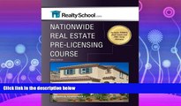 FAVORITE BOOK  NATIONWIDE REAL ESTATE PRE-LICENSING COUSE:  Third Edition
