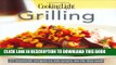 [PDF] Cooking Light Grilling: 57 Essential Recipes to Eat Smart, Be Fit, Live Well Full Colection