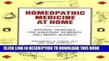 [PDF] Homeopathic Medicine At Home: Natural Remedies for Everyday Ailments and Minor Injuries