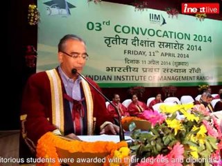 IIM Ranchi's 3rd Convocation 2014