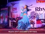 'Rhythm 2014' celebrated at BIT Patna