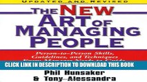 New Book The New Art of Managing People, Updated and Revised: Person-to-Person Skills, Guidelines,