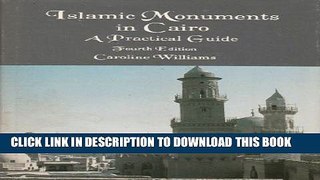 [PDF] Islamic Monuments in Cairo: A Practical Guide Popular Online