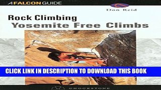 [PDF] Yosemite Climbs: Free Climbs Popular Collection