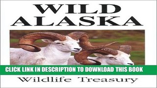 [PDF] Wild Alaska Full Online