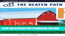 [PDF] Indiana Off the Beaten Path, 9th (Off the Beaten Path Series) Popular Collection
