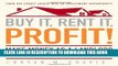 New Book Buy It, Rent It, Profit!: Make Money as a Landlord in ANY Real Estate Market